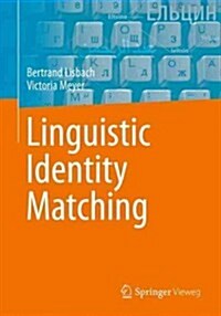 Linguistic Identity Matching (Paperback, 2013)