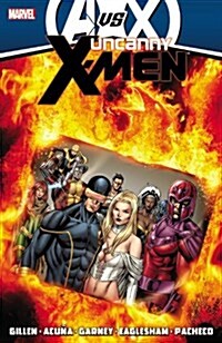 Uncanny X-Men by Kieron Gillen - Volume 4 (Avx) (Paperback)