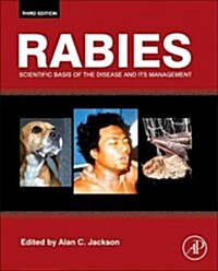 Rabies: Scientific Basis of the Disease and Its Management (Hardcover, 3, Revised)