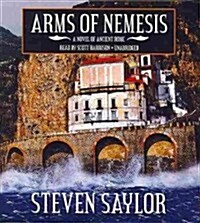 Arms of Nemesis: A Novel of Ancient Rome (Audio CD)