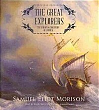 The Great Explorers: The European Discovery of America (Audio CD)