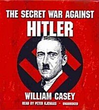 The Secret War Against Hitler (Audio CD)