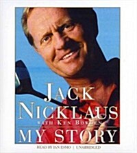 Jack Nicklaus: My Story (Audio CD)