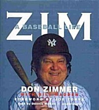 Zim: A Baseball Life (Audio CD)