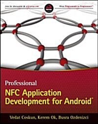 Professional NFC Application Development for Android (Paperback)