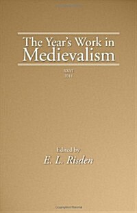 The Years Work in Medievalism, XXVI (Paperback, 2011)