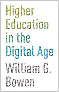 Higher Education in the Digital Age (Hardcover)