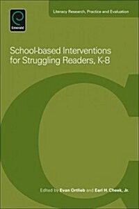 School-Based Interventions for Struggling Readers, K-8 (Paperback, New)