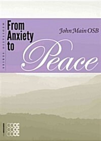 From Anxiety to Peace (Paperback)