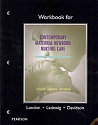 Workbook for Contemporary Maternal-Newborn Nursing (Paperback, 8)
