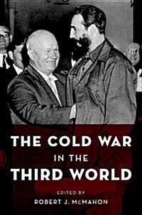 The Cold War in the Third World (Paperback)