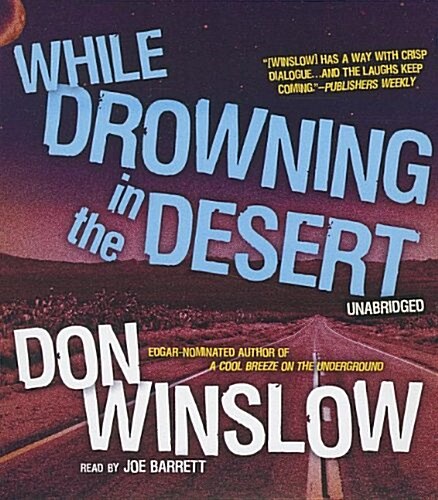While Drowning in the Desert (Audio CD)