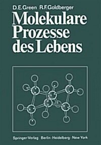 Molekulare Prozesse Des Lebens (Paperback, Softcover Repri)