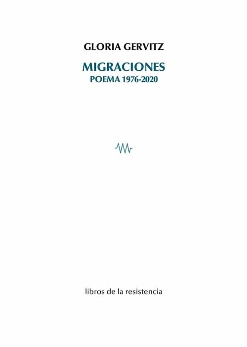 MIGRACIONES POEMA 1976 2020 (Book)