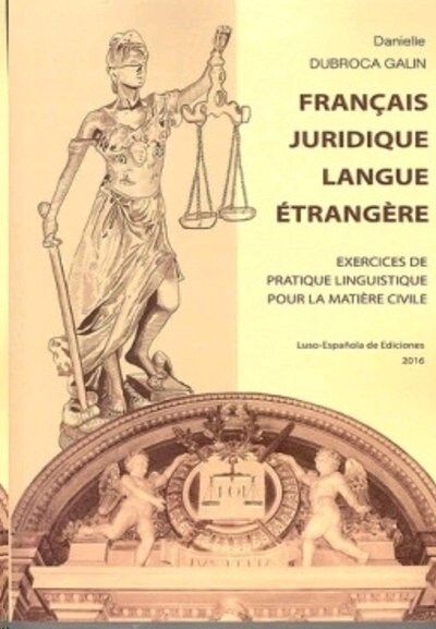 FRANCCAIS JURIDIQUE LANGUE ETRANGERE (Book)