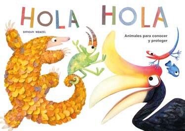 Hola Hola: Animales Para Conocer Y Proteger (Hardcover)