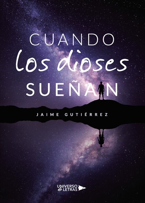 CUANDO LOS DIOSES SUENAN (Book)