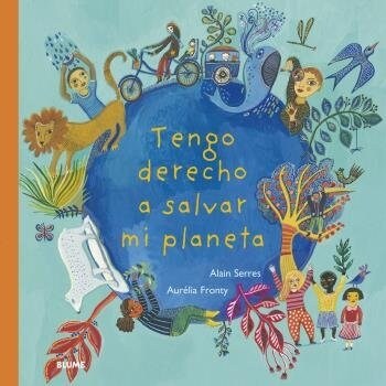 TENGO DERECHO A SALVAR MI PLANETA (Hardcover)