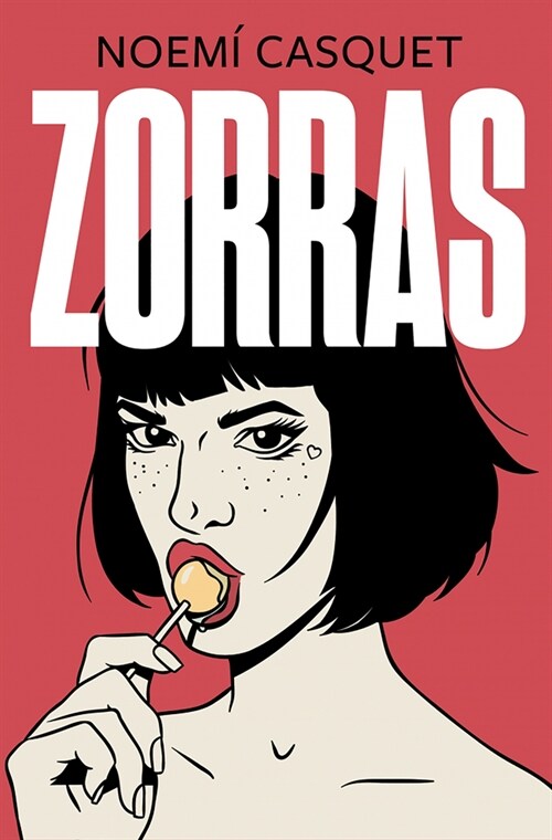 Zorras / Tramps (Paperback)