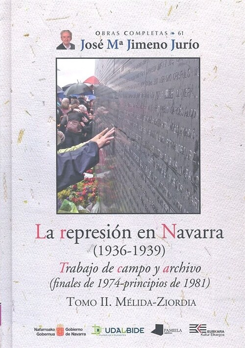 REPRESION EN NAVARRA 1936-1939 TOMO II MELIDA-ZIORDIA (Book)