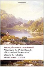 A Journey to the Western Islands of Scotland and the Journal of a Tour to the Hebrides (Paperback)