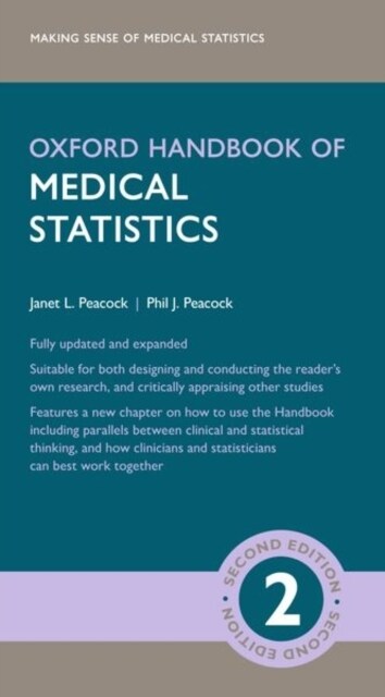 Oxford Handbook of Medical Statistics (Part-work (fascA­culo), 2 Revised edition)