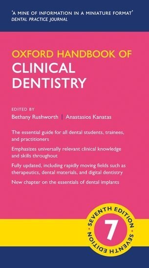 Oxford Handbook of Clinical Dentistry (Part-work (fascA­culo), 7 Revised edition)