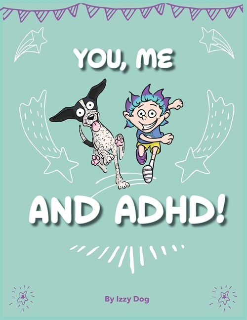 You, Me, and ADHD (Paperback)