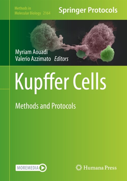 Kupffer Cells: Methods and Protocols (Hardcover, 2020)