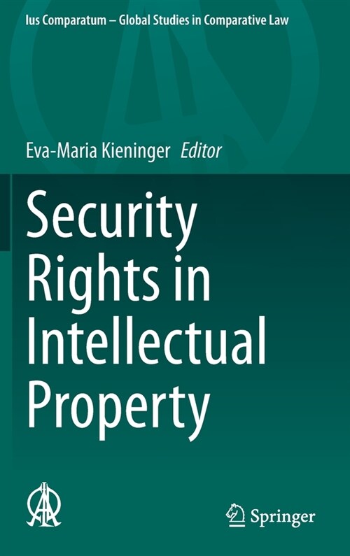 Security Rights in Intellectual Property (Hardcover)