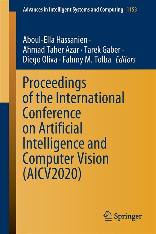 Proceedings of the International Conference on Artificial Intelligence and Computer Vision (AICV2020) (Paperback)