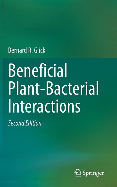 Beneficial Plant-Bacterial Interactions (Hardcover, 2, 2020)