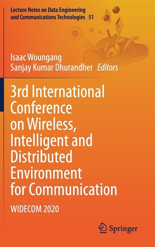 3rd International Conference on Wireless, Intelligent and Distributed Environment for Communication: Widecom 2020 (Hardcover, 2020)