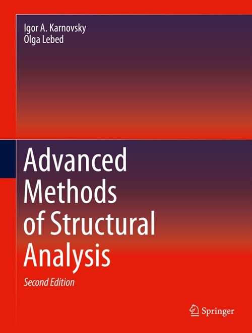 Advanced Methods of Structural Analysis (Hardcover, 2, 2021)