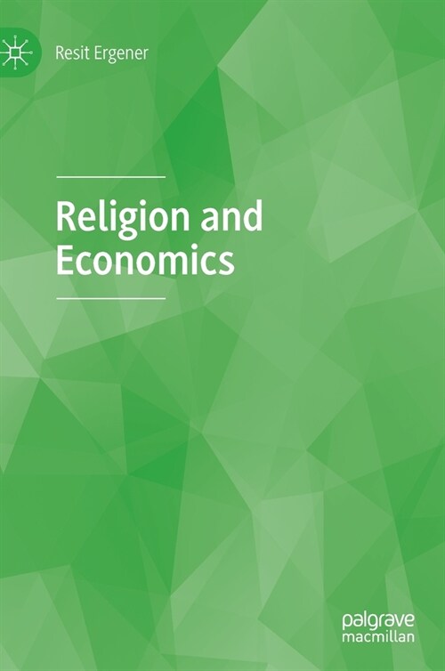 Religion and Economics (Hardcover)