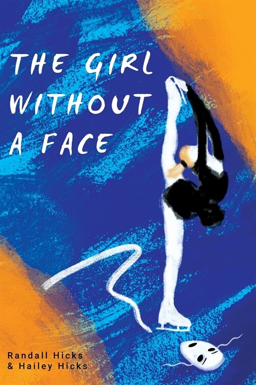 THE GIRL WITHOUT A FACE (Paperback)