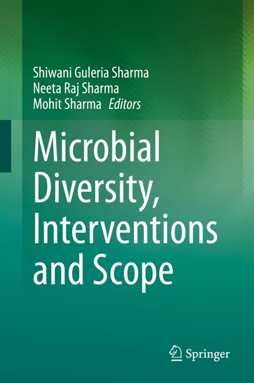 Microbial Diversity, Interventions and Scope (Hardcover)