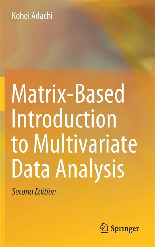 Matrix-Based Introduction to Multivariate Data Analysis (Hardcover, 2, 2020)