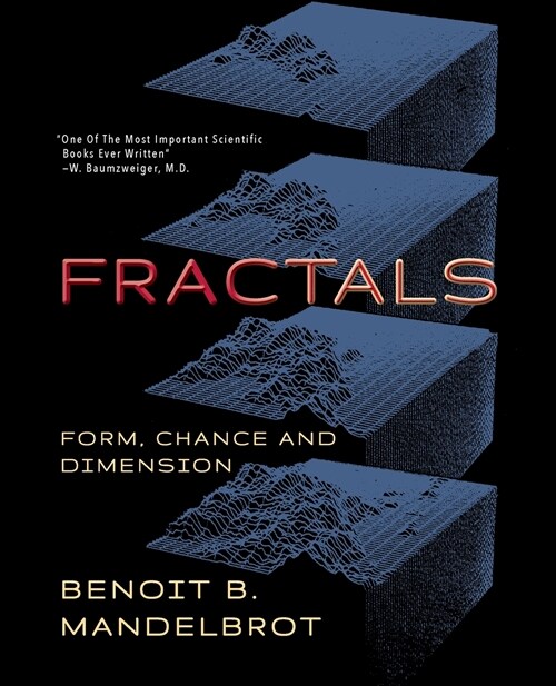 Fractals: Form, Chance and Dimension (Paperback, Reprint)