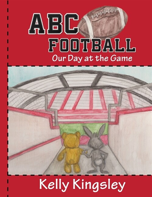 ABC Football: Our Day at the Game (Paperback)