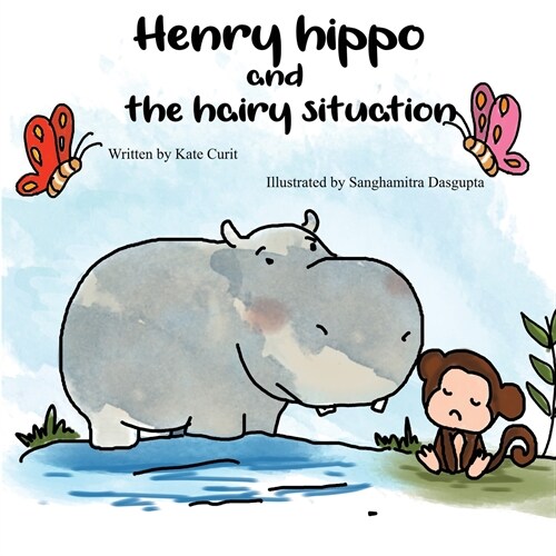 Henry the Hippo and the Hairy Situation (Paperback)