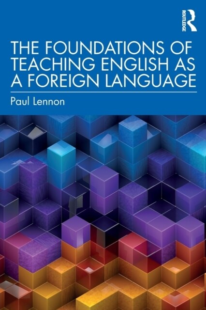 The Foundations of Teaching English as a Foreign Language (Paperback, 1)