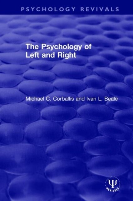 The Psychology of Left and Right (Hardcover, 1)