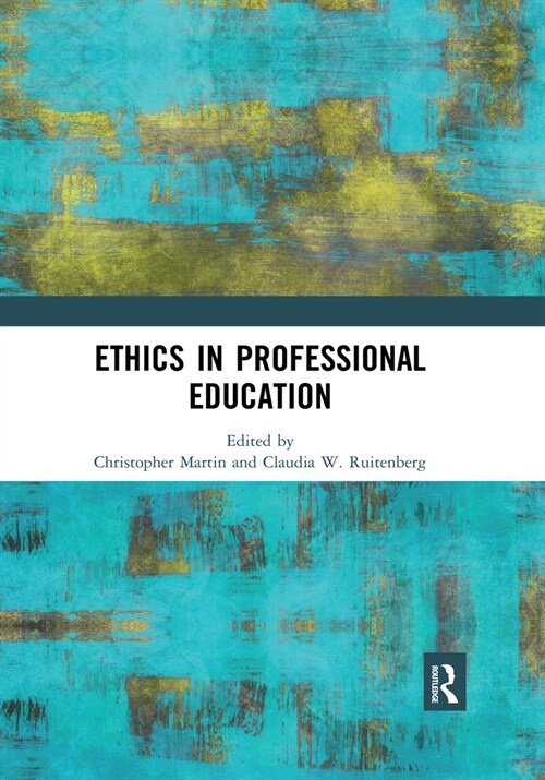 Ethics in Professional Education (Paperback, 1)