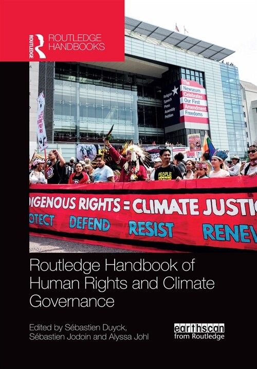 Routledge Handbook of Human Rights and Climate Governance (Paperback, 1)