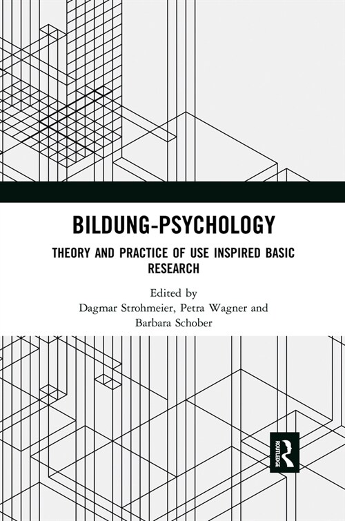 Bildung Psychology : Theory and Practice of Use Inspired Basic Research (Paperback)