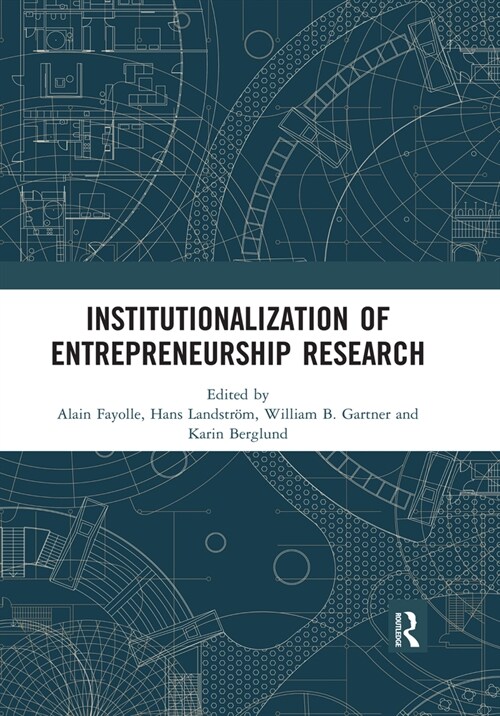 Institutionalization of Entrepreneurship Research (Paperback, 1)