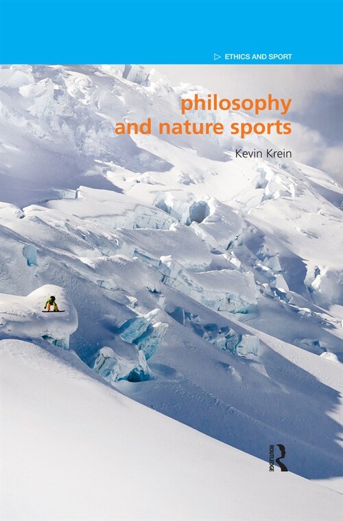Philosophy and Nature Sports (Paperback, 1)