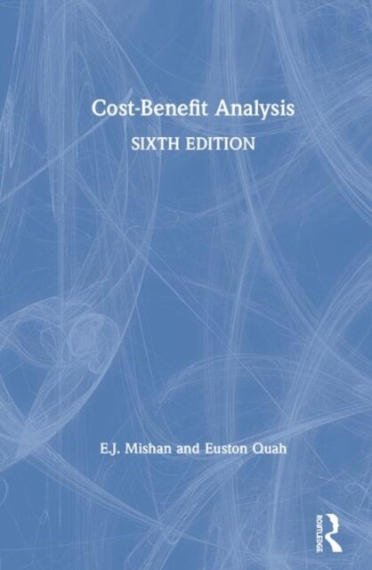 Cost-Benefit Analysis (Hardcover, 6 ed)
