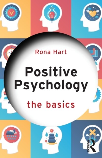 Positive Psychology : The Basics (Paperback)